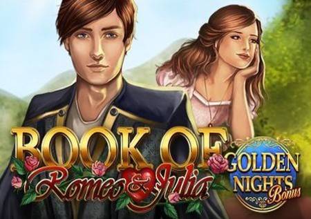 Book of Romeo and Julia Golden Nights Bonus