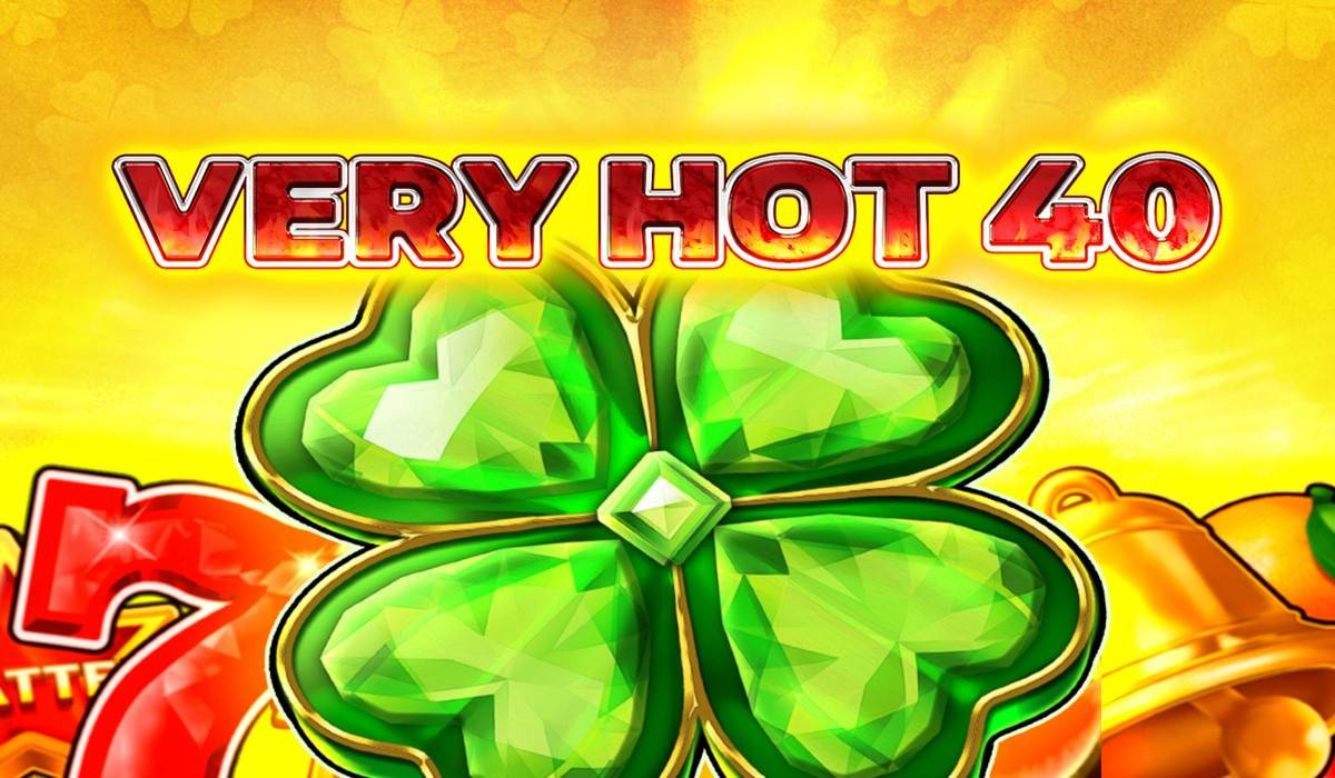 Very Hot 40-online casino bonus-fazi