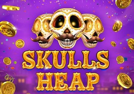 Skulls Heap