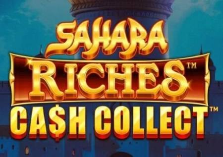 Sahara Riches Cash Collect