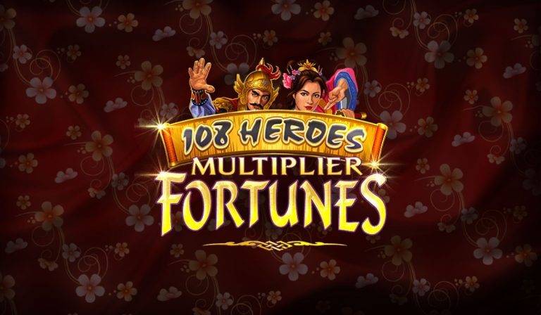 108 Heroes Multiplier Fortunes