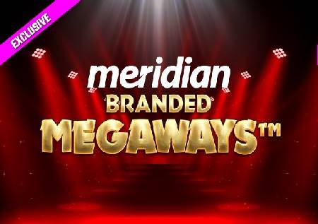 Meridian Branded Megaways