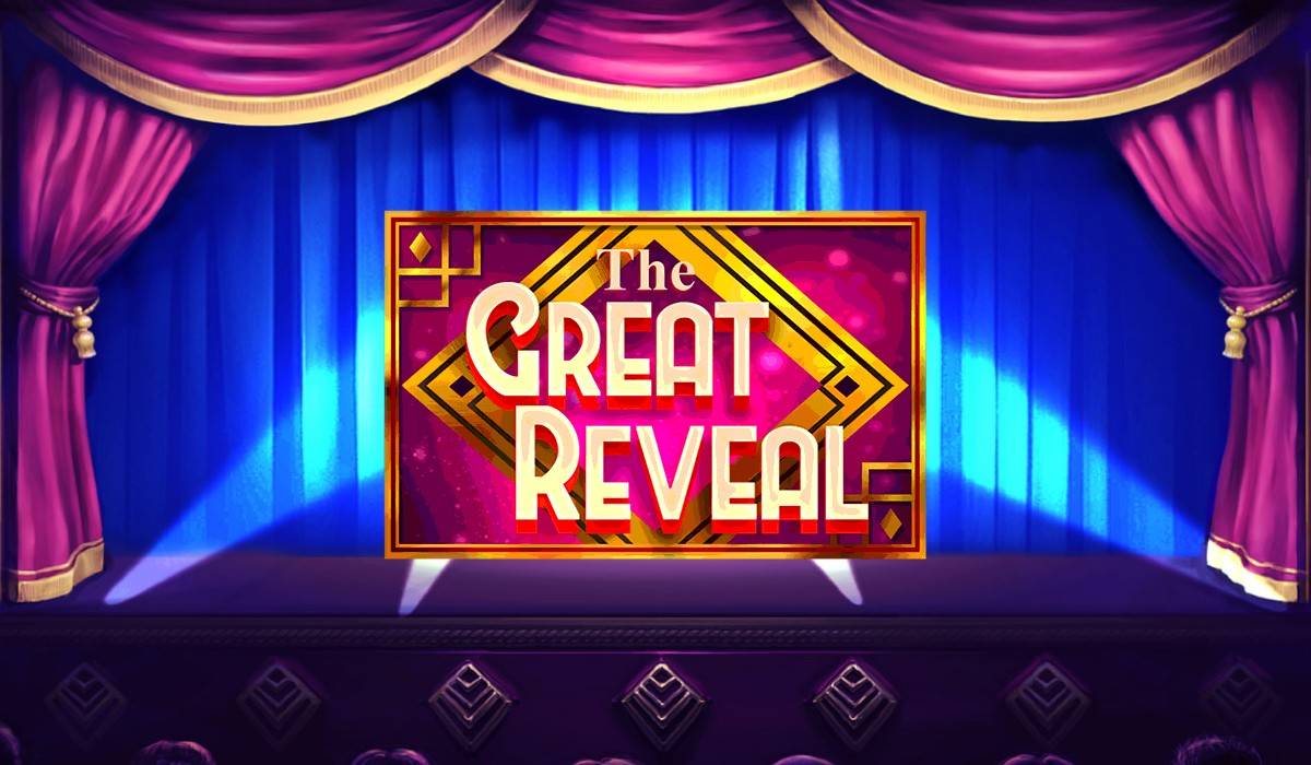 the great reveal