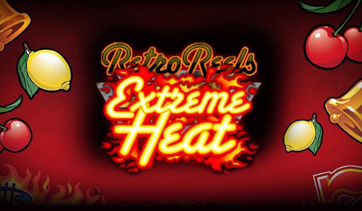 retro reels extreme heat