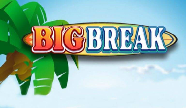 Big Break