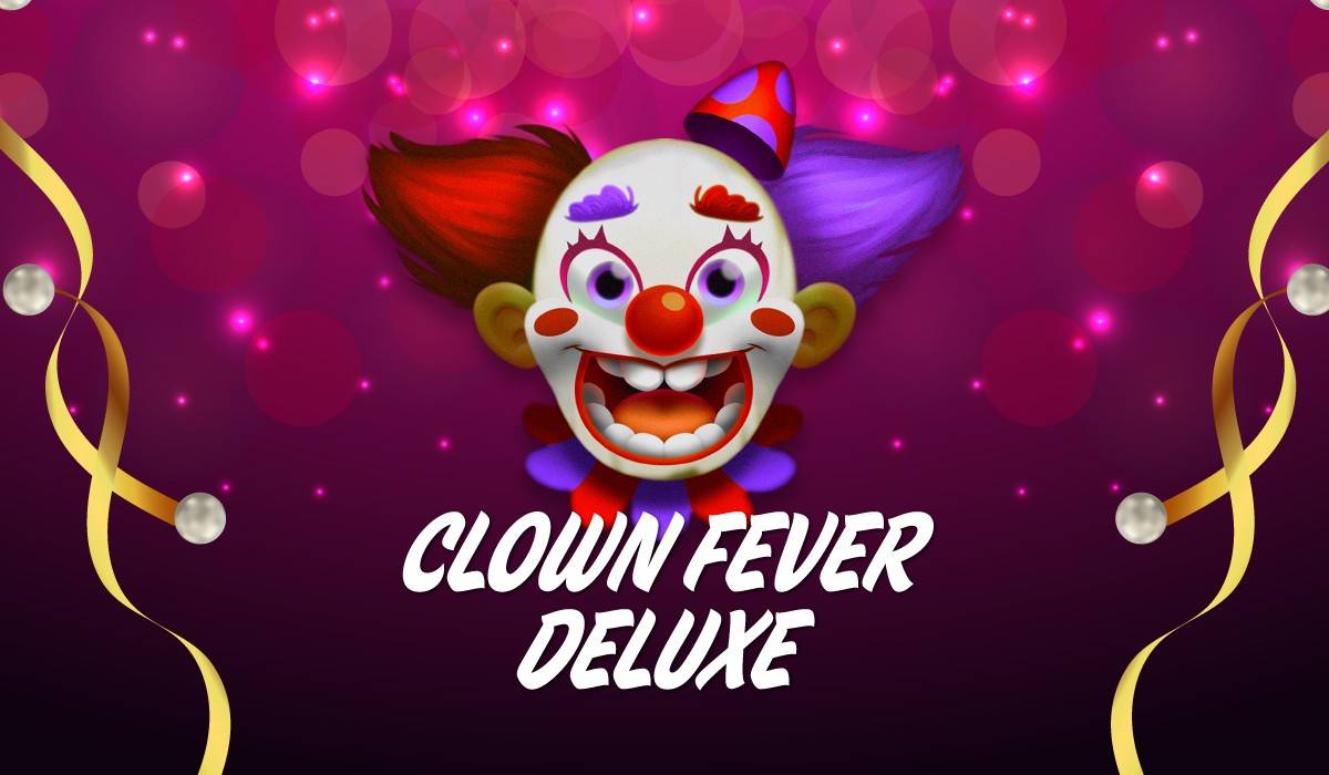 Clown Fever Deluxe-Expanse Studios-online casino bonus