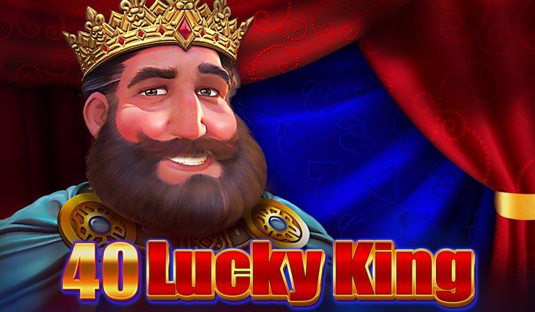 40 lucky king-online casino bonus-egt