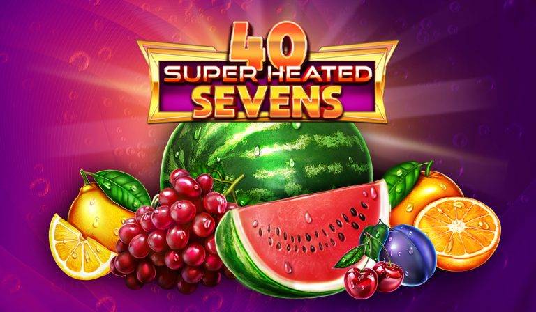 40 Super Heated Sevens-online casino bonus-GameArt