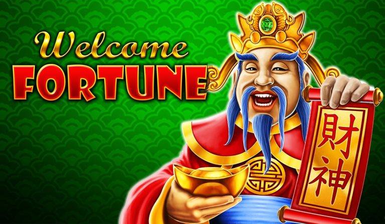 Welcome Fortune