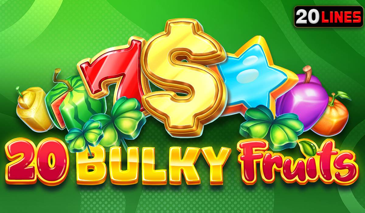20 bulky fruits-egt-online casino bonus