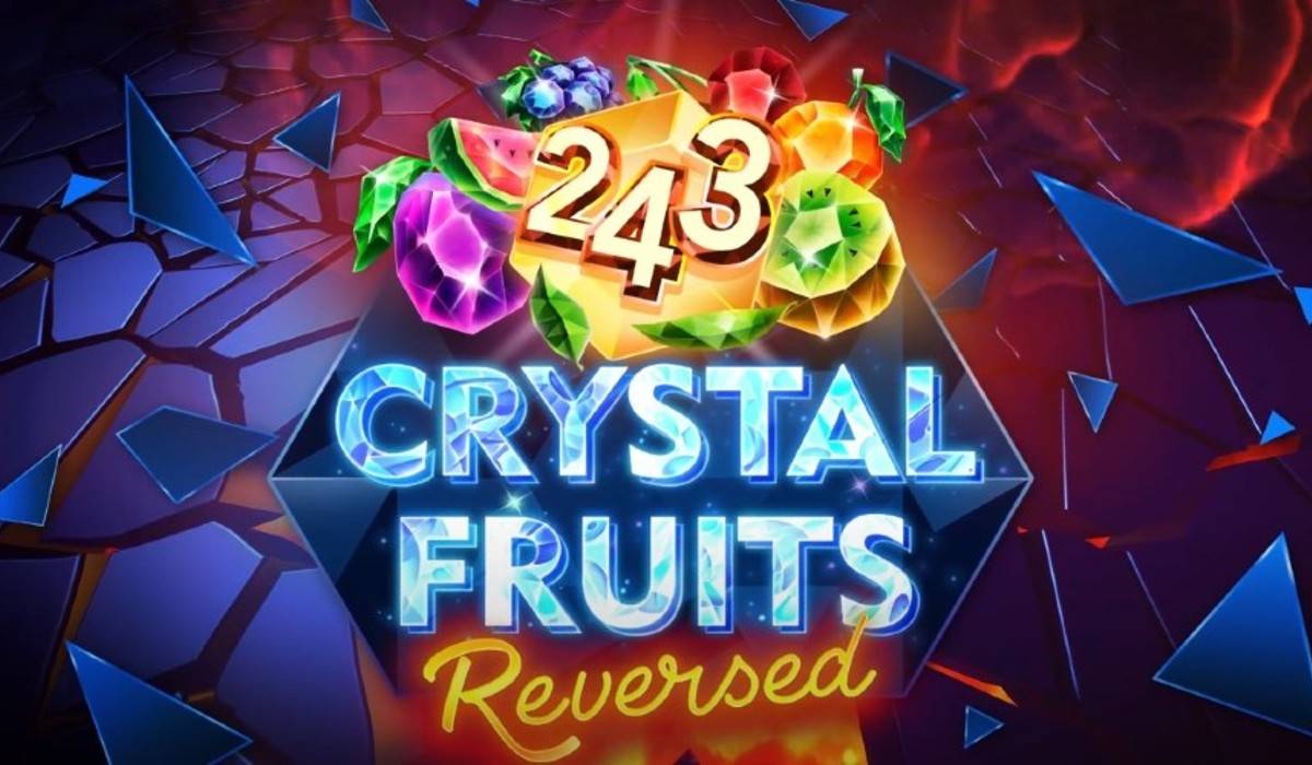 243 Crystal Fruits Reversed